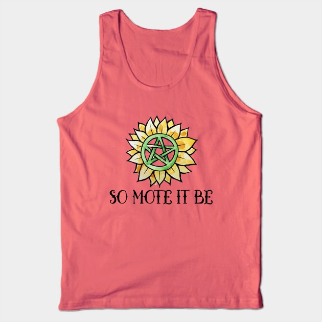 So mote it be Tank Top by bubbsnugg